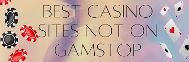UK Casinos Not on GamStop A Comprehensive Guide