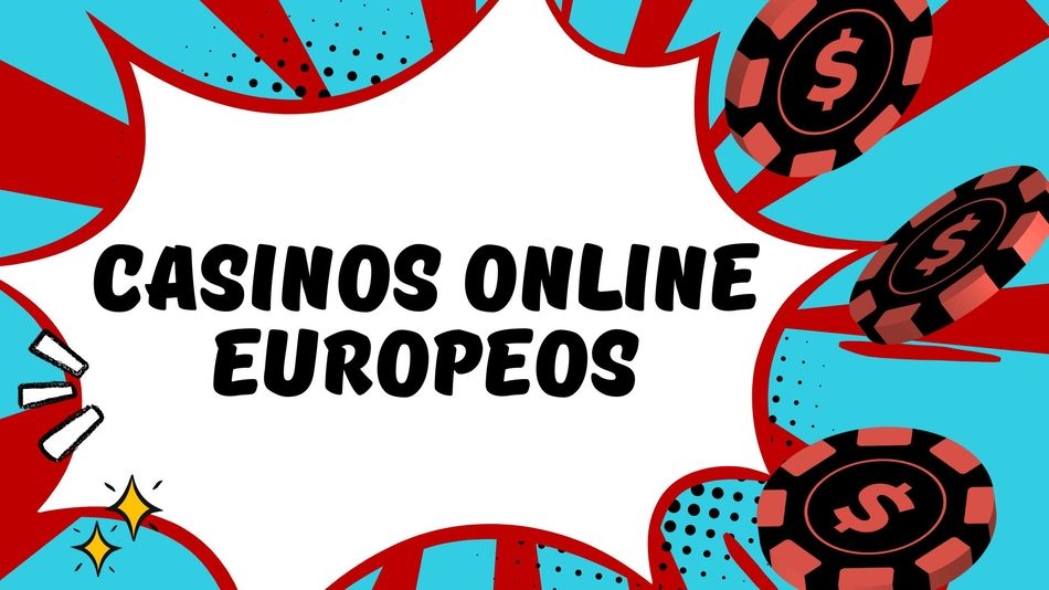Los Mejores Casinos Online Europeos Una Guía Completa 833323799