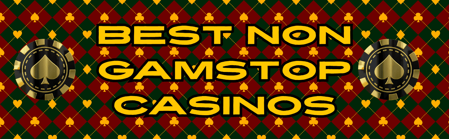 The Ultimate Guide to UK Casinos Not on Gamstop -1801469747